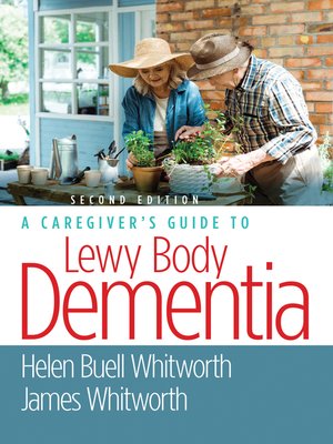 cover image of A Caregiver's Guide to Lewy Body Dementia